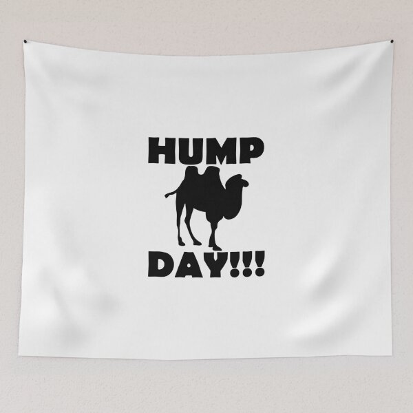 Item preview, Hump Day!!! designed and sold by evahhamilton.