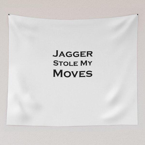 Item preview, Jagger Stole My Moves designed and sold by evahhamilton.