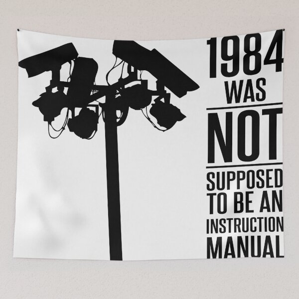 Item preview, 1984 Was Not Supposed To Be An Instruction Manual designed and sold by truthinker.