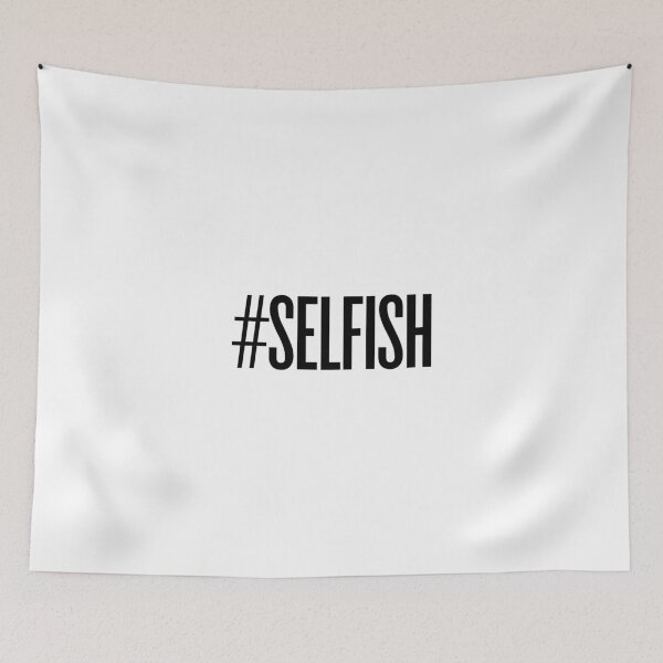 Item preview, #SELFISH designed and sold by hslim.