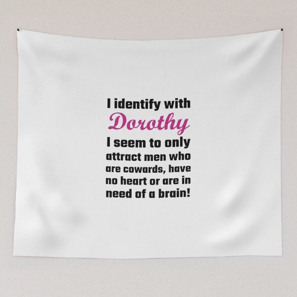 Item preview, I Identify With Dorothy designed and sold by evahhamilton.