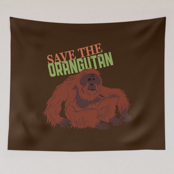 Item preview, Save the Orangutan designed and sold by Peppermint Narwhal.