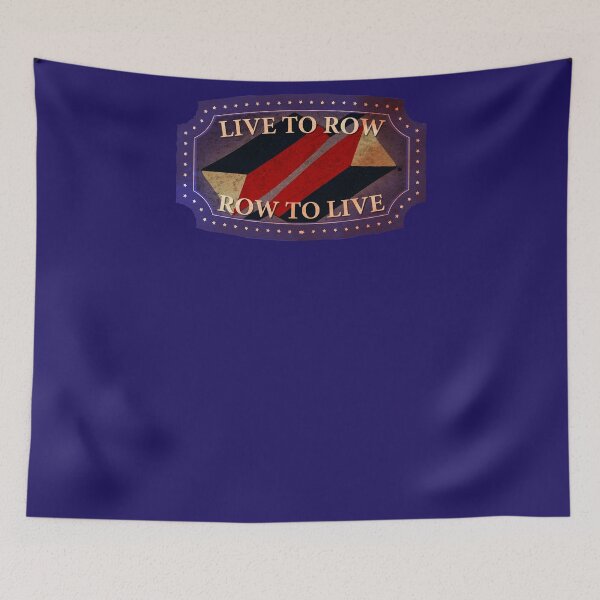 Item preview, Live To Row - Row To Live designed and sold by Richard Rabassa.