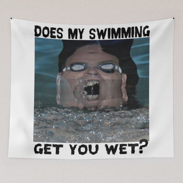 Item preview, Does My Swimming Get You Wet? designed and sold by tommytidalwave.