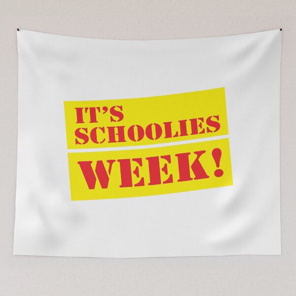 Item preview, IT'S SCHOOLIES WEEK! (end of school) designed and sold by jazzydevil.