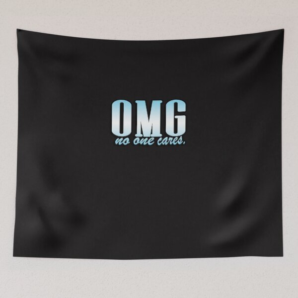 Item preview, OMG no one cares designed and sold by masonsummer.