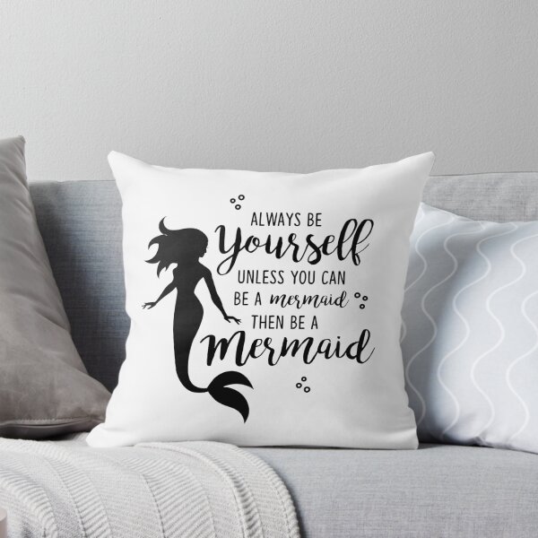 Item preview, Always Be A Mermaid designed and sold by Suniquin.