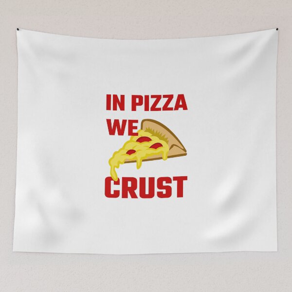 Item preview, In Pizza We Crust designed and sold by evahhamilton.