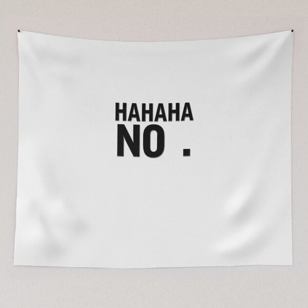 Item preview, Hahaha no designed and sold by masonsummer.