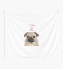Ich liebe dich - Mops Valentin Wandbehang