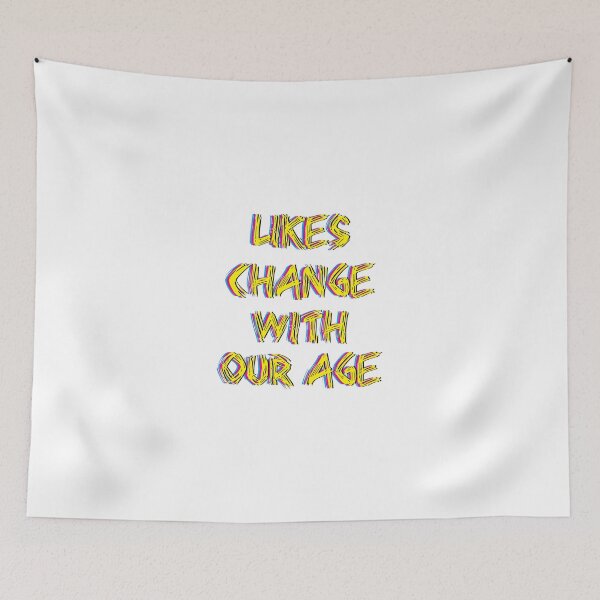 Aperçu de l'œuvre Likes change with our age créée et vendue par creativecm.