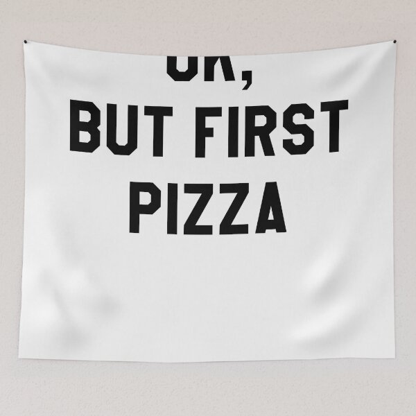 Item preview, Ok, But First Pizza - Hipster/Funny/Trendy Meme designed and sold by Vrai Chic.
