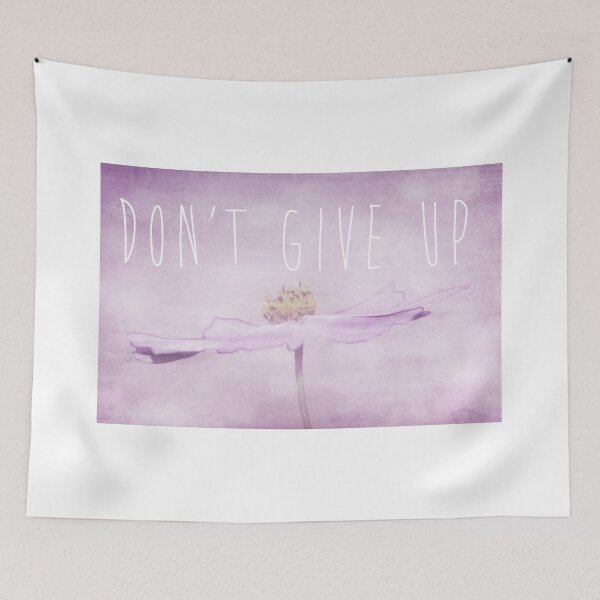 Item preview, Don't Give Up designed and sold by Denise Abé.