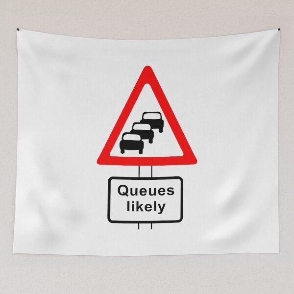 Item preview, Traffic Queues Likely Sign designed and sold by sweetsixty.