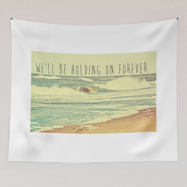 Item preview, We'll Be Holding On Forever designed and sold by Denise Abé.