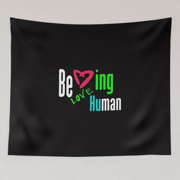 Item preview, being human in love designed and sold by creativecm.
