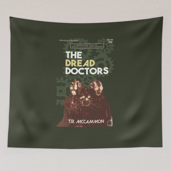 Item preview, The Dread Doctors designed and sold by Spencerhudson.