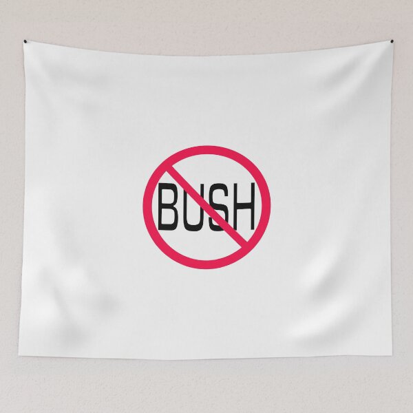 Item preview, BUSH NOT FOR PRESIDENT! designed and sold by wickedcartoons.