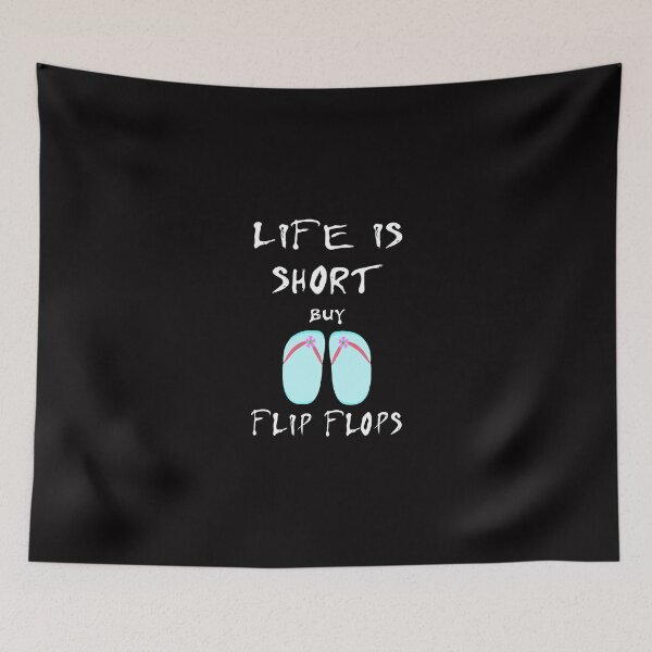 Item preview, Life is short buy flip flops designed and sold by creativecm.