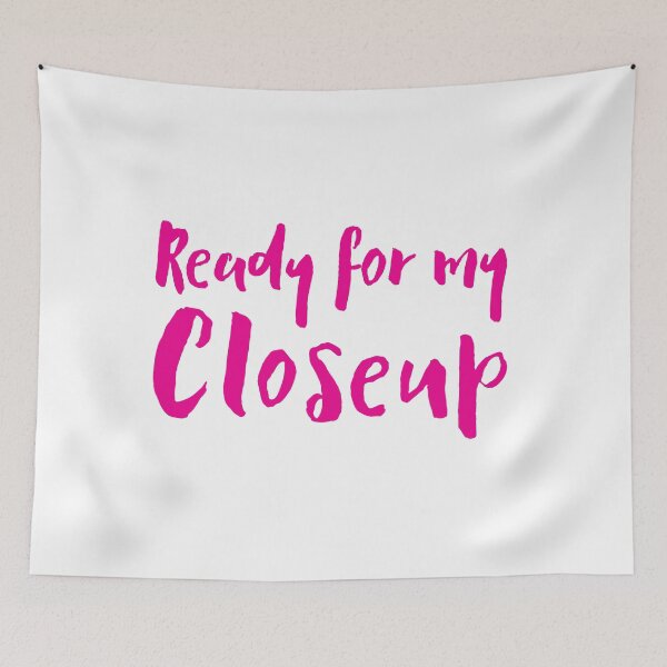 Item preview, Ready for my Closeup designed and sold by jazzydevil.