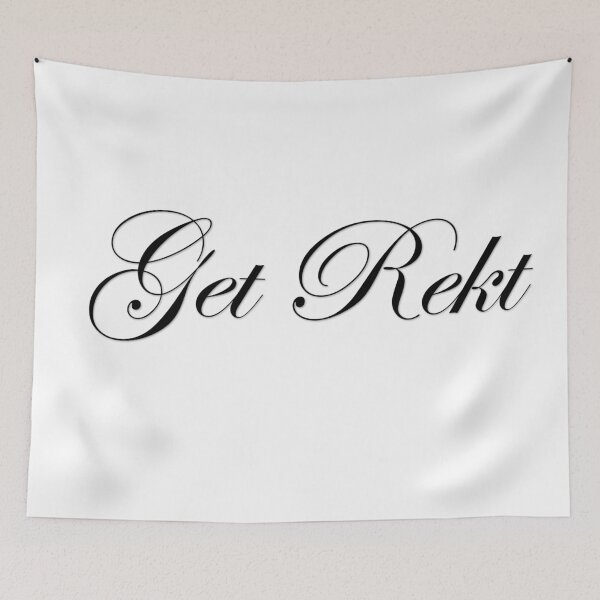 Item preview, Get Rekt (fancy) designed and sold by Palya.