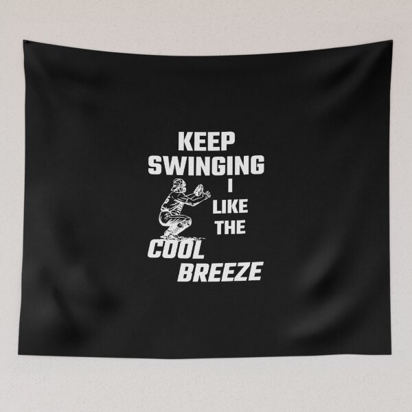 Item preview, Keep Swinging I Like The Cool Breeze designed and sold by evahhamilton.