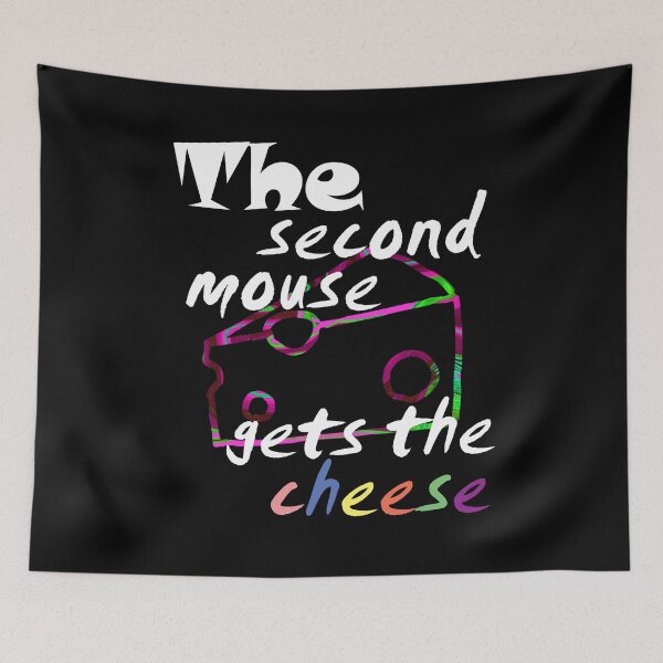 Item preview, The second mouse gets the cheese, white edition designed and sold by marmur.