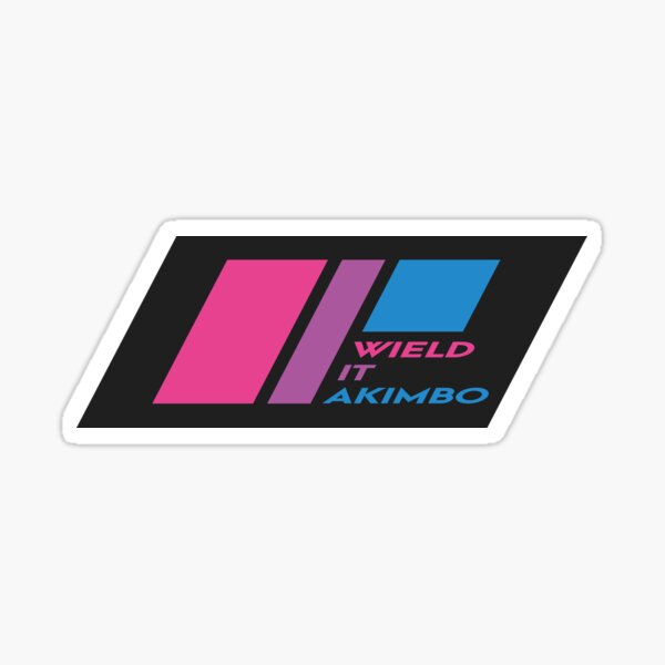 Pride Stripe: Wield it Akimbo Sticker