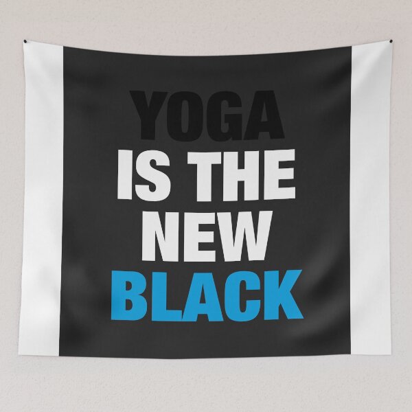 Item preview, YOGA is the new black designed and sold by Hell-Prints.