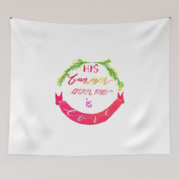 Item preview, His Banner Over Me is Love designed and sold by sadiesavesit.