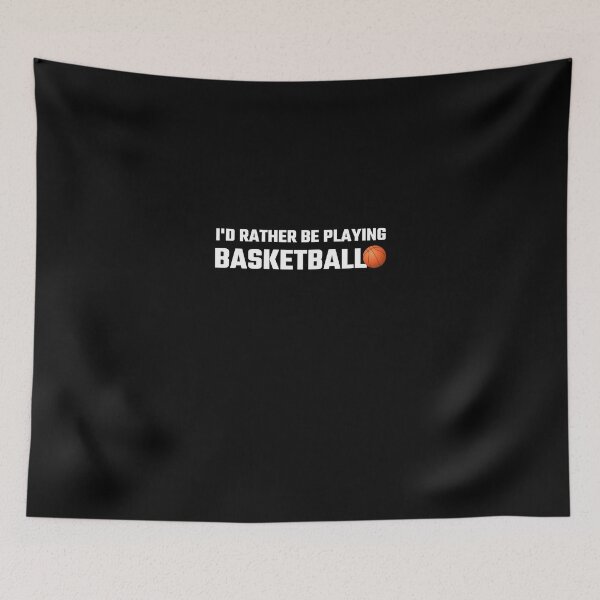 Item preview, I'd Rather Be Playing Basketball designed and sold by evahhamilton.