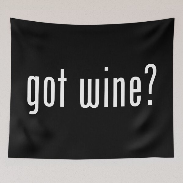 Item preview, got wine? designed and sold by tuliptreetees.