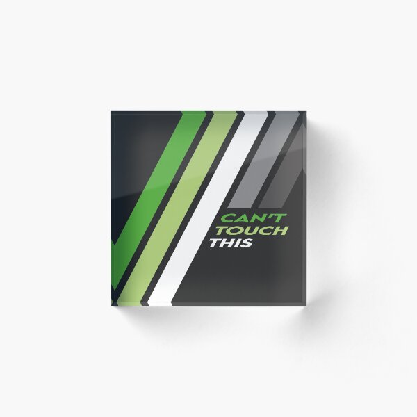Pride Stripe: Can't Touch This Acrylic Block