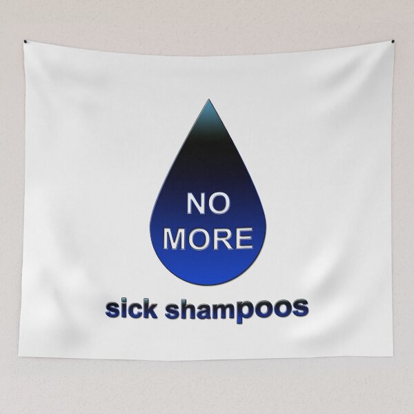 Item preview, No more sick shampoos designed and sold by InitiallyNO.