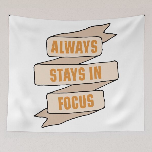Item preview, Always stay in focus designed and sold by portokalis.