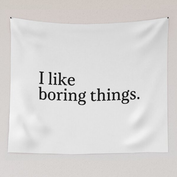 Item preview, i like boring things designed and sold by tinetakaya.