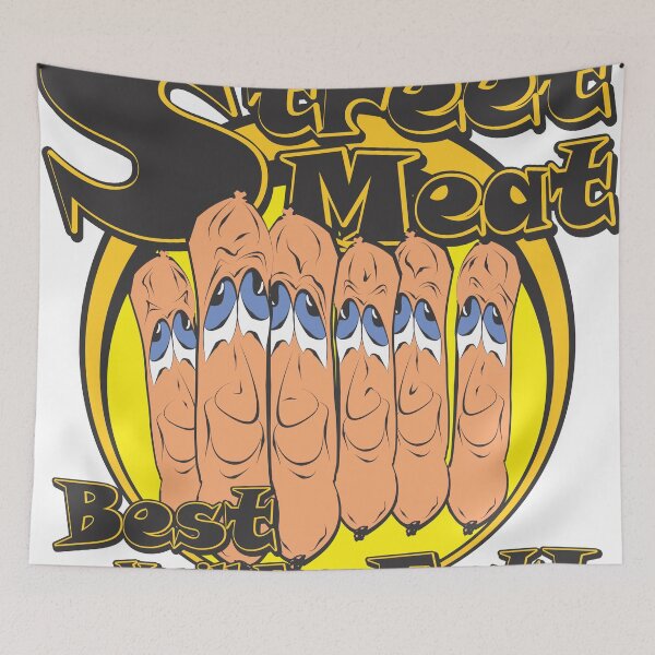 Item preview, STREET MEAT - Best You'll Ever Eat! designed and sold by MontanaJack.