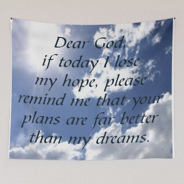 Item preview, DEAR GOD IF TODAY I LOST MY HOPE... designed and sold by CalliopeSt.
