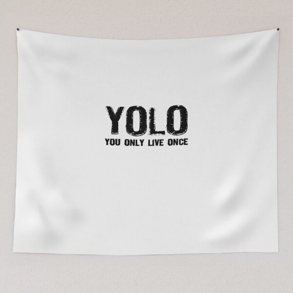Item preview, YOLO You Only Live Once designed and sold by evahhamilton.