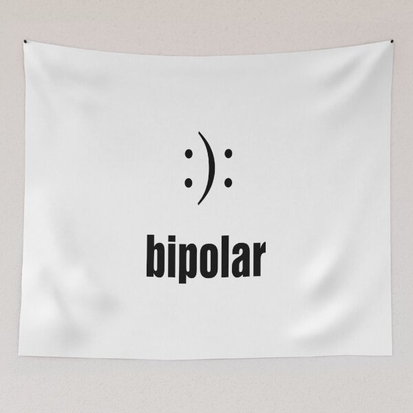 Item preview, BiPolar  :): funny meme awareness designed and sold by MynameisJEFF.