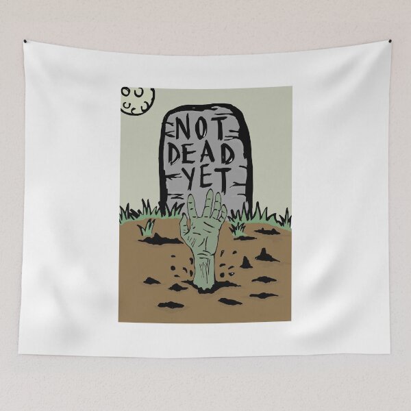 Item preview, Not dead yet designed and sold by Logan81.