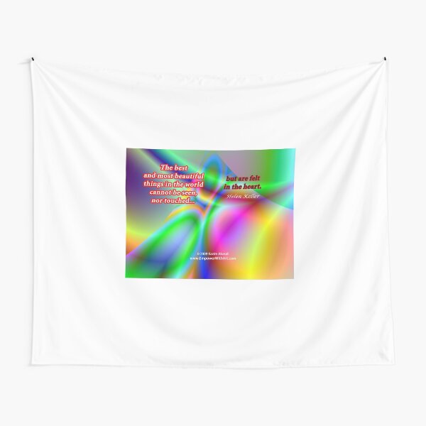 The Best And Most Beautiful Things In The World Tapestry