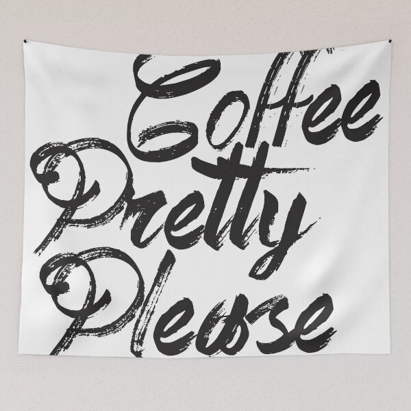 Item preview, coffee pretty please designed and sold by Vana Shipton.
