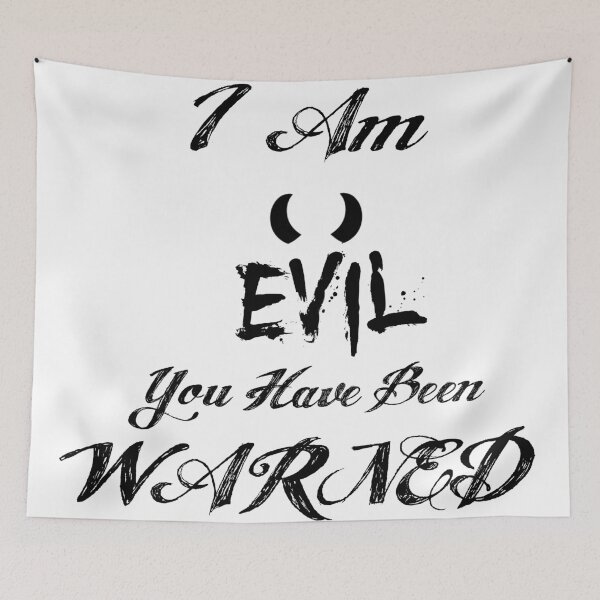 Item preview, I Am Evil designed and sold by BigFluffyFozzie.