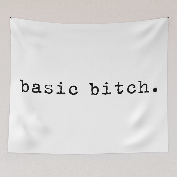 Item preview, basic bitch. designed and sold by ARTP0P.