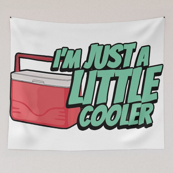 Item preview, I'm just a little cooler designed and sold by TswizzleEG.