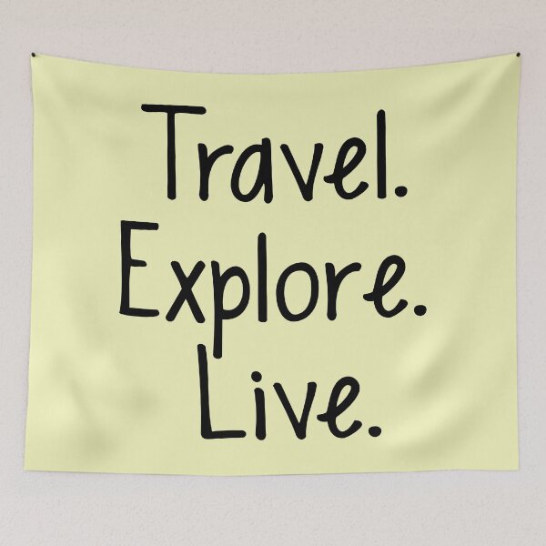 Item preview, Travel. Explore. Live designed and sold by PhilippaKir.