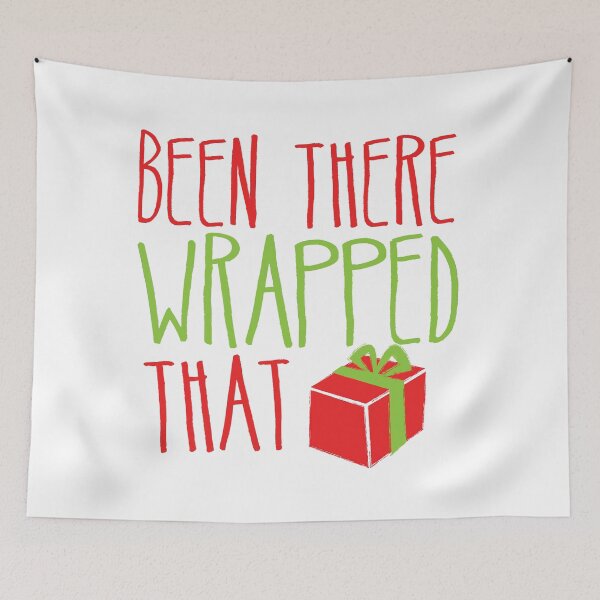 Item preview, Been there Wrapped that! funny Christmas deaign designed and sold by jazzydevil.