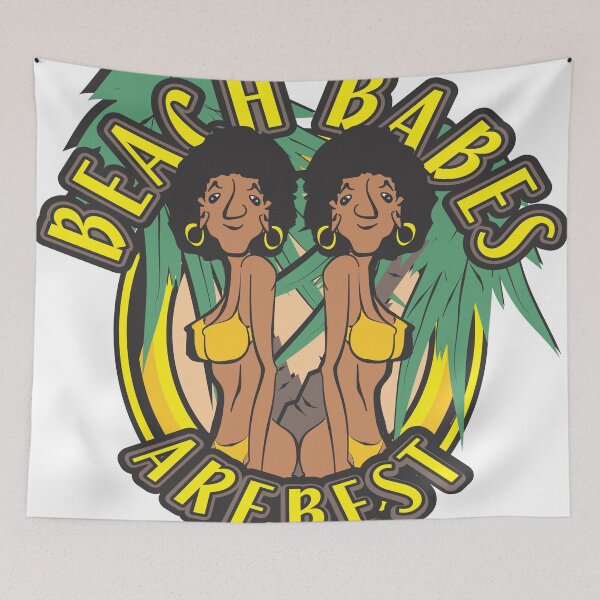 Aperçu de l'œuvre BEACH BABES ARE BEST créée et vendue par MontanaJack.