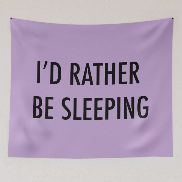 Item preview, I'd rather be sleeping designed and sold by PhilippaKir.